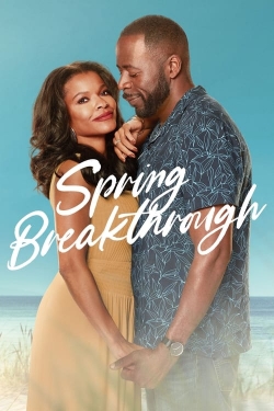 Watch free Spring Breakthrough movies online