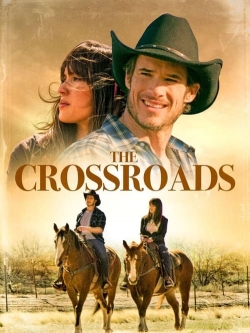 Watch free The Crossroads movies online