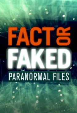 Watch free Fact or Faked: Paranormal Files movies online