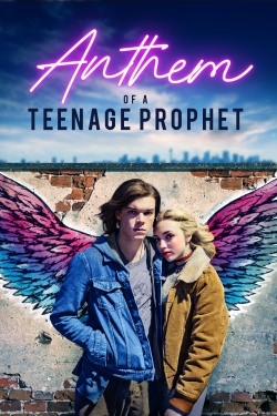 Watch free Anthem of a Teenage Prophet movies online