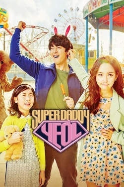 Watch free Super Daddy Yeol movies online