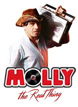 Watch free Molly: The Real Thing movies online