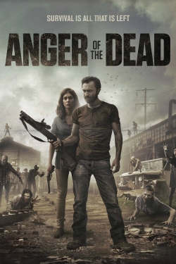 Watch free Anger of the Dead movies online