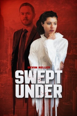 Watch free Swept Under movies online