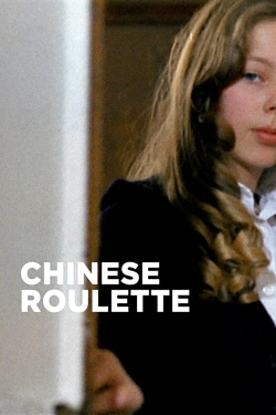 Watch free Chinese Roulette movies online