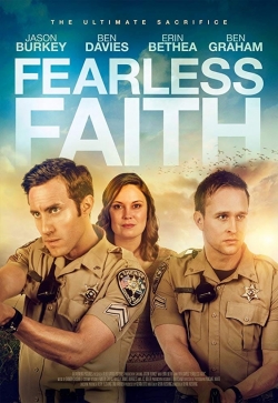 Watch free Fearless Faith movies online