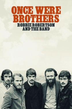 Watch free Once Were Brothers: Robbie Robertson and The Band movies online