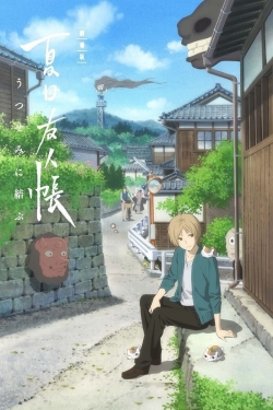 Watch free Natsume's Book of Friends: Ephemeral Bond movies online