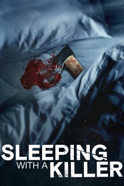 Watch free Sleeping With a Killer movies online