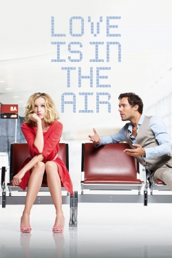 Watch free Love Is in the Air movies online