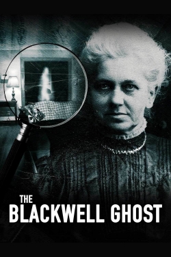 Watch free The Blackwell Ghost movies online