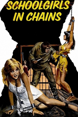 Watch free Schoolgirls in Chains movies online