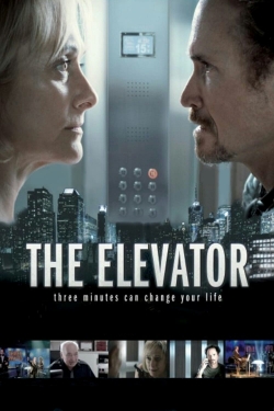 Watch free The Elevator: Three Minutes Can Change Your Life movies online