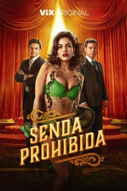 Watch free Senda prohibida movies online