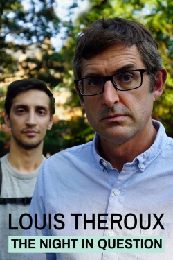 Watch free Louis Theroux: The Night in Question movies online