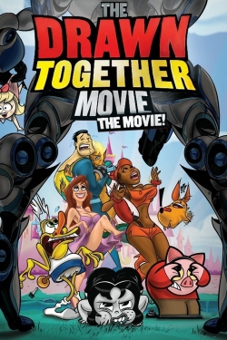 Watch free The Drawn Together Movie: The Movie! movies online