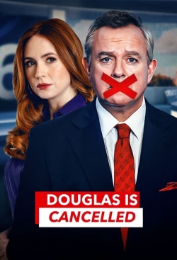 Watch free Douglas is Cancelled movies online