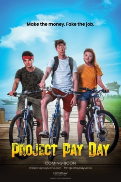 Watch free Project Pay Day movies online