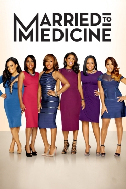 Watch free Married to Medicine movies online