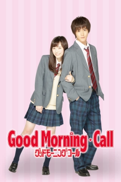 Watch free Good Morning Call movies online