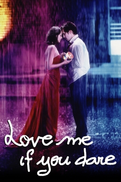 Watch free Love Me If You Dare movies online