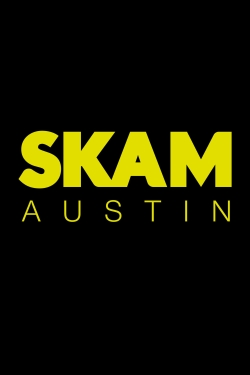 Watch free SKAM Austin movies online