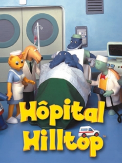 Watch free Hilltop Hospital movies online