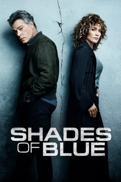 Watch free Shades of Blue movies online