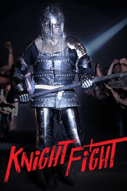 Watch free Knight Fight movies online