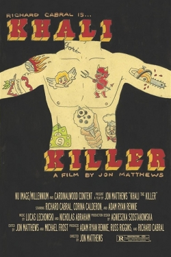 Watch free Khali the Killer movies online