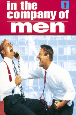 Watch free In the Company of Men movies online