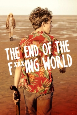 Watch free The End of the F***ing World movies online