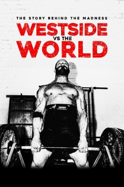 Watch free Westside vs the World movies online