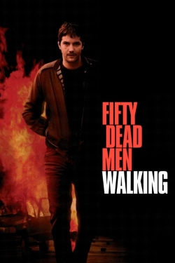 Watch free Fifty Dead Men Walking movies online