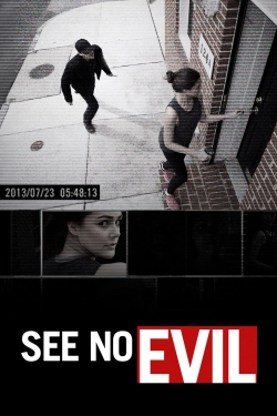 Watch free See No Evil movies online