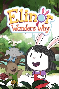 Watch free Elinor Wonders Why movies online