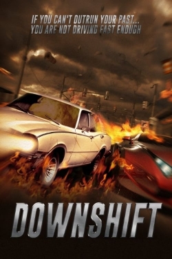 Watch free Downshift movies online