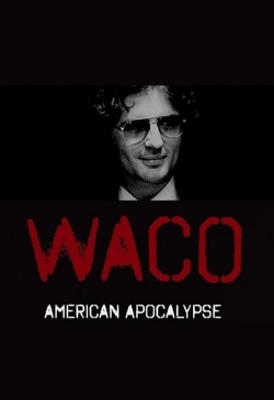 Watch free Waco: American Apocalypse movies online