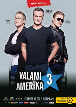 Watch free Valami Amerika 3 movies online