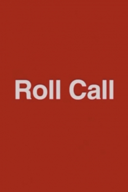 Watch free Roll Call movies online