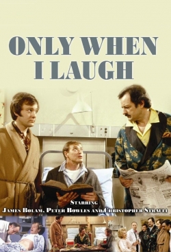 Watch free Only When I Laugh movies online