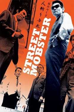 Watch free Street Mobster movies online