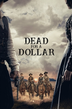 Watch free Dead for a Dollar movies online