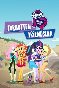 Watch free My Little Pony: Equestria Girls - Forgotten Friendship movies online