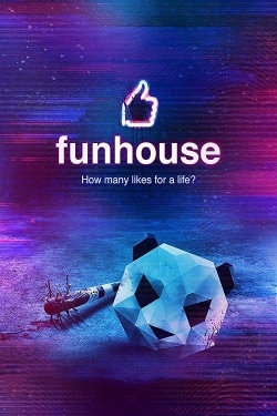 Watch free Funhouse movies online