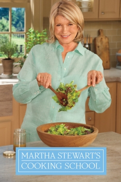 Watch free Martha Stewart's Cooking School movies online