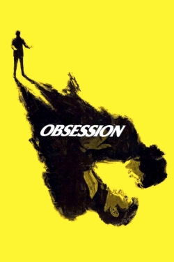 Watch free Obsession movies online