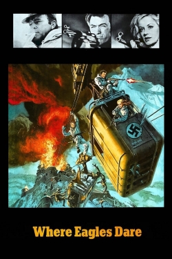 Watch free Where Eagles Dare movies online