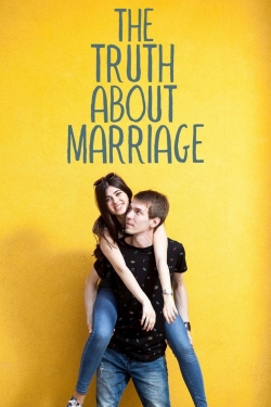 Watch free The Truth About Marriage movies online