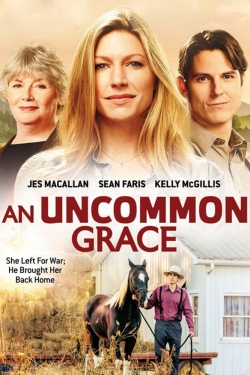 Watch free An Uncommon Grace movies online